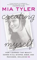 Creating Myself