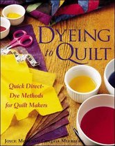 Dyeing to Quilt