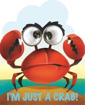 I'm Just a Crab