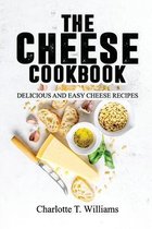 The Cheese Cookbook