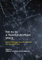 The EU in a Trans-European Space