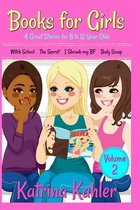 Books for Girls- Books for Girls - 4 Great Stories for 8 to 12 year olds