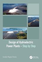 Design of Hydroelectric Power Plants – Step by Step