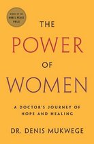 The Power of Women: Learning from Resilience to Heal Our World