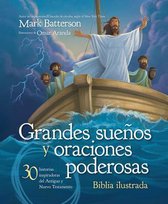 Grandes Suenos Y Oraciones Poderosas