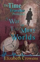 The Time Traveler Professor-The Time Traveler Professor, Book Three
