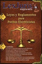 Profesiones En Puerto Rico- Leyes y Reglamentos para Peritos Electricistas.