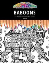 Baboons: AN ADULT COLORING BOOK