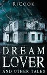 Dream Lover And Other Tales