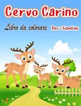 Cervo carino Libro da colorare