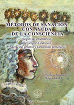 Métodos de Sanación con Ayuda de la Consciencia (SPANISH Edition)