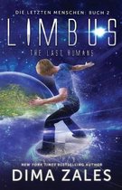 Die Letzten Menschen- Limbus - The Last Humans
