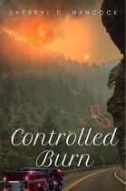 Controlled Burn