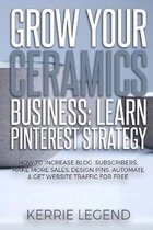 Grow Your Ceramics Business: Learn Pinterest Strategy