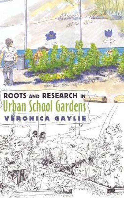 Roots and Research in Urban School Gardens - cover