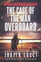 The Case Of The Man Overboard