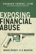 Healing from Hidden Abuse- Exposing Financial Abuse
