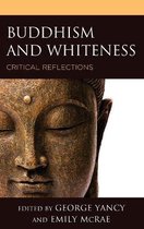 Philosophy of Race- Buddhism and Whiteness