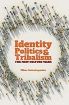 Societas- Identity Politics and Tribalism