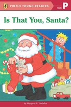 Is That You, Santa?