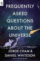 Cham, J: Frequently Asked Questions about the Universe