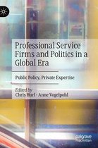 Professional Service Firms and Politics in a Global Era