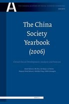 The China Society Yearbook, Volume 1 (2006): China's Social Development; Analysis and Forecast