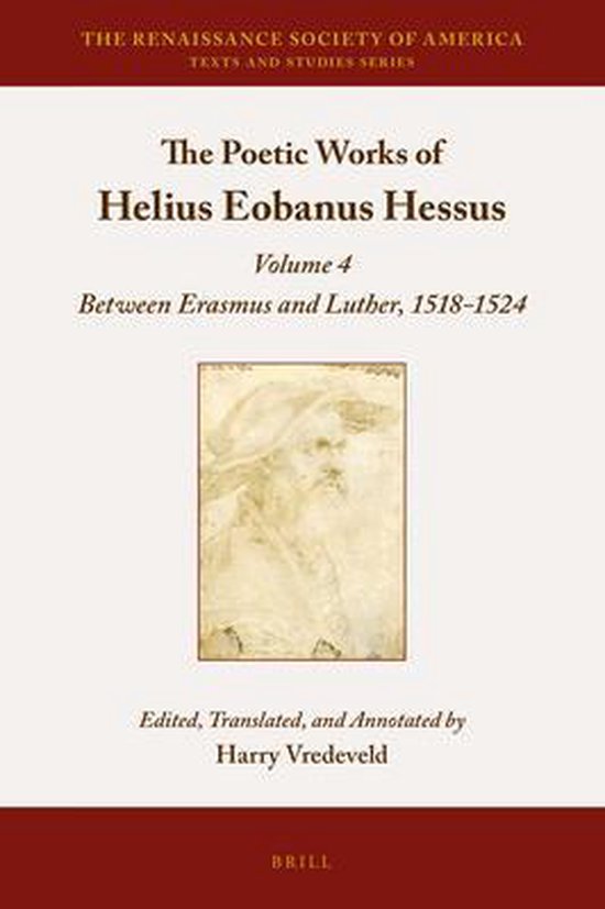 The Renaissance Society of AmericaThe Poetic Works of Helius Eobanus