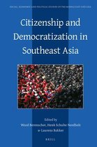Social, Economic and Political Studies of the Middle East and Asia- Citizenship and Democratization in Southeast Asia
