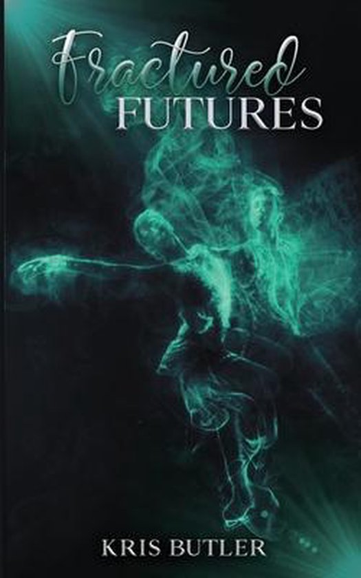 Fractured Futures - cover