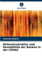 Aktionarsstruktur und Rentabilitat der Banken in der CEMAC
