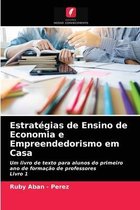 Estrategias de Ensino de Economia e Empreendedorismo em Casa