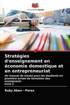 Strategies d'enseignement en economie domestique et en entrepreneuriat