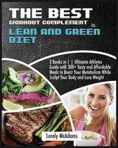 The Best Workout Complement is Lean and Green Diet