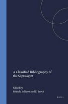 Arbeiten zur Literatur und Geschichte des hellenistischen Judentums-A Classified Bibliography of the Septuagint