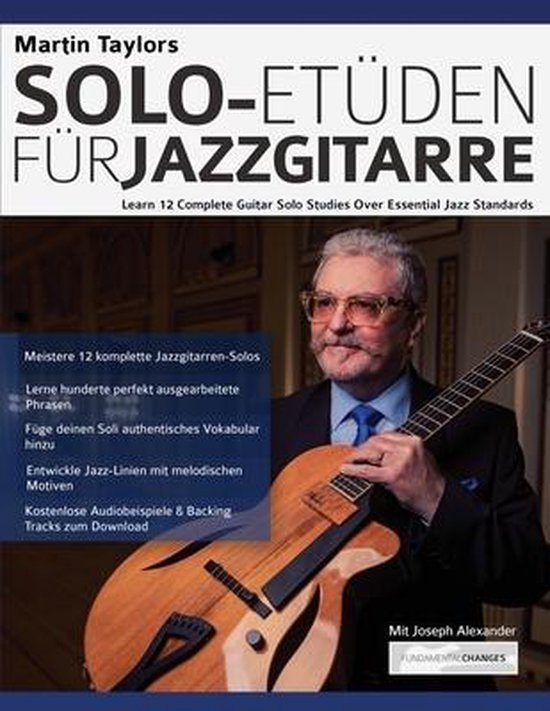 Martin Taylors Solo-Etüden für Jazzgitarre