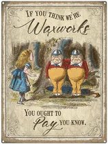 Metalen Wandbord Alice in Wonderland - Waxworks Tweedledee and Tweedledum - 20 x 30 cm