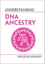Understanding Life- Understanding DNA Ancestry