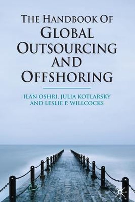 The Handbook of Global Outsourcing and Offshoring - cover