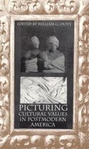 Picturing Cultural Values in Postmodern America