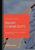 Approaches to Building a Smart Community