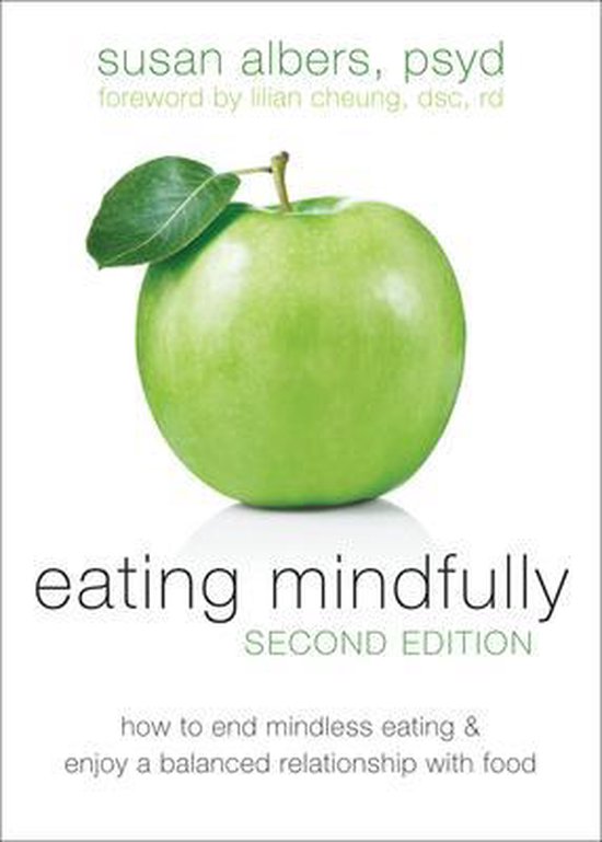 Eating Mindfully, Second Edition