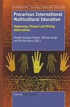 Transgressions: Cultural Studies and Education- Precarious International Multicultural Education