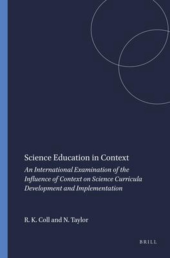 Science Education in Context 9789087902476 Richard K. Coll Boeken