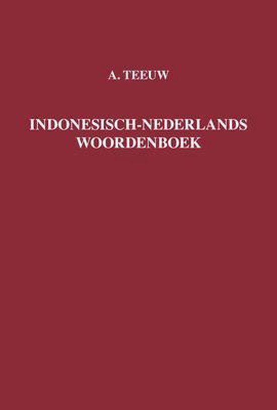Cover van het boek 'Indonesisch-Nederlands woordenboek / druk 4' van A. Teeuw