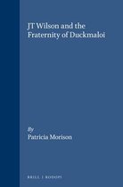 Clio Medica- JT Wilson and the Fraternity of Duckmaloi
