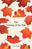 The Turning of the Tide
