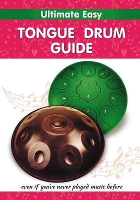 Tongue Drum Sheet Music for Ultimate Beginners Ultimate Easy Tongue