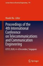 Proceedings of the 4th International Conference on Telecommunications and Communication Engineering