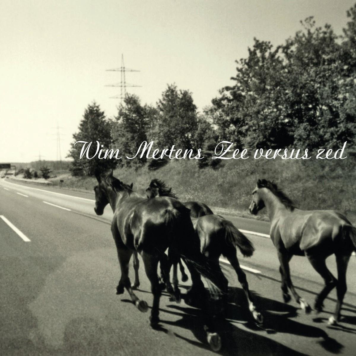 Wim Mertens - Zee Versus Zed (CD)